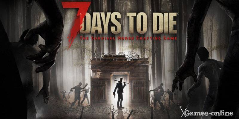 7 days to die игра на выживание